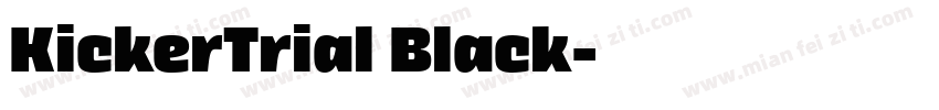 KickerTrial Black字体转换